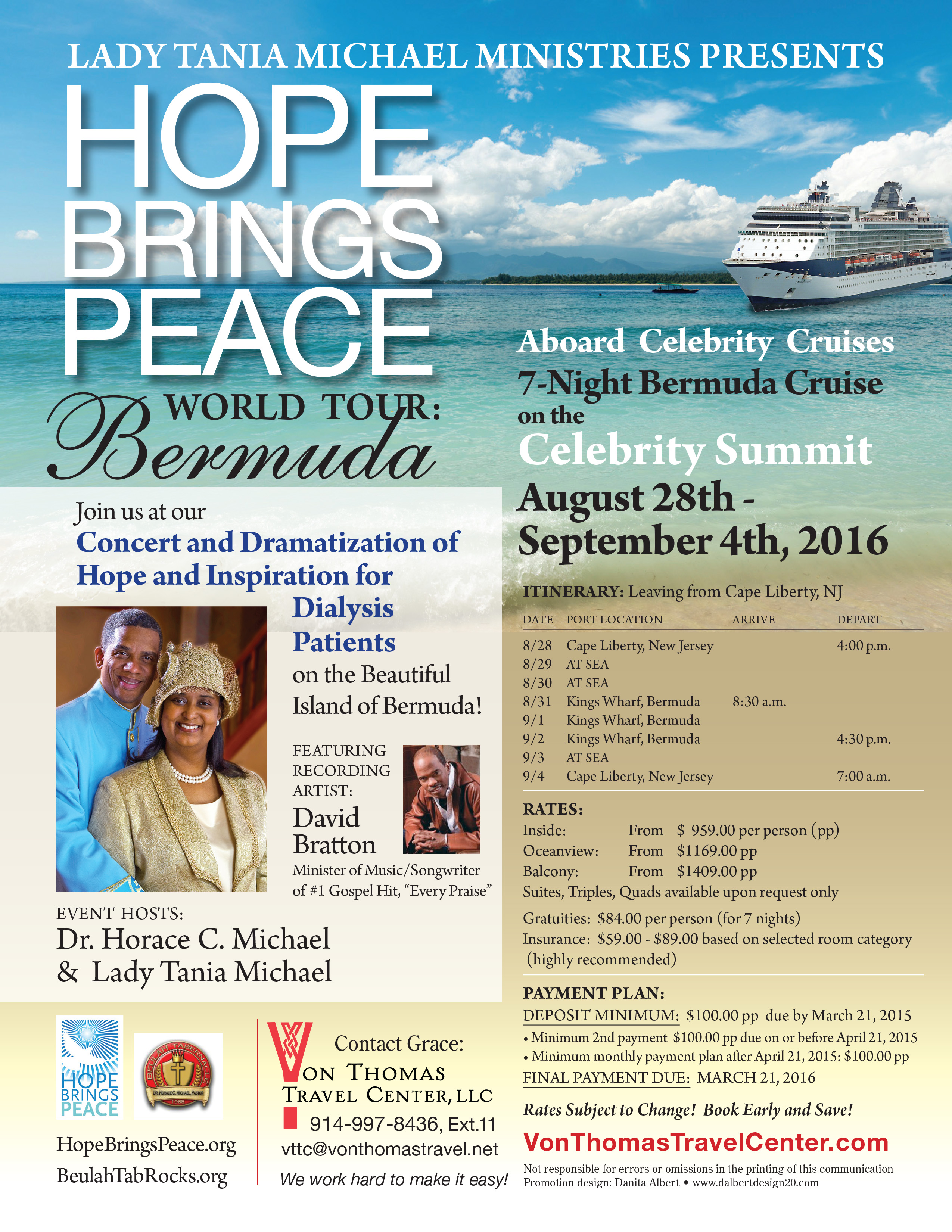 Hope Brings Peace World Tour : Bermuda @ Celebrity Cruises - Celebrity Summit | Bermuda