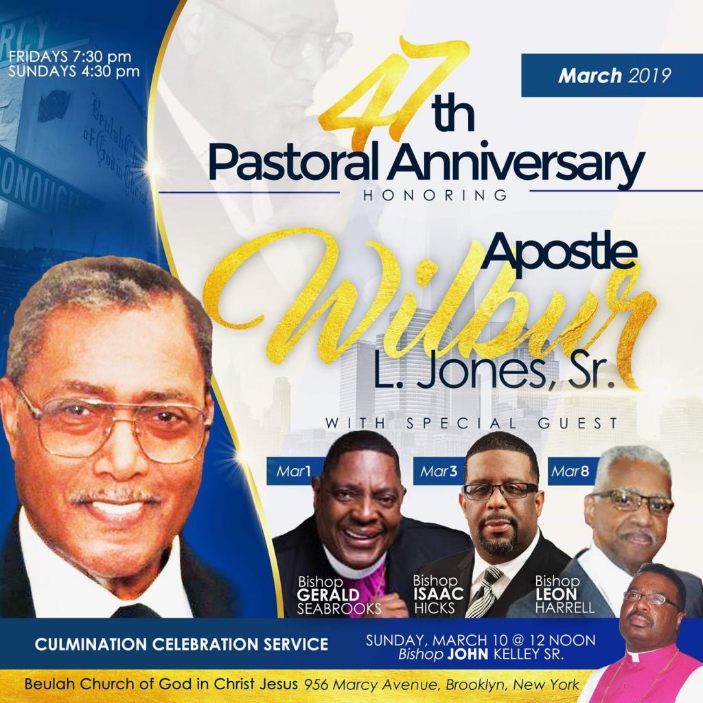 To: Beulah Church - 47th Pastoral Anniversary Culmination Service of Apostle Jones @ Beulah Church | New York | United States