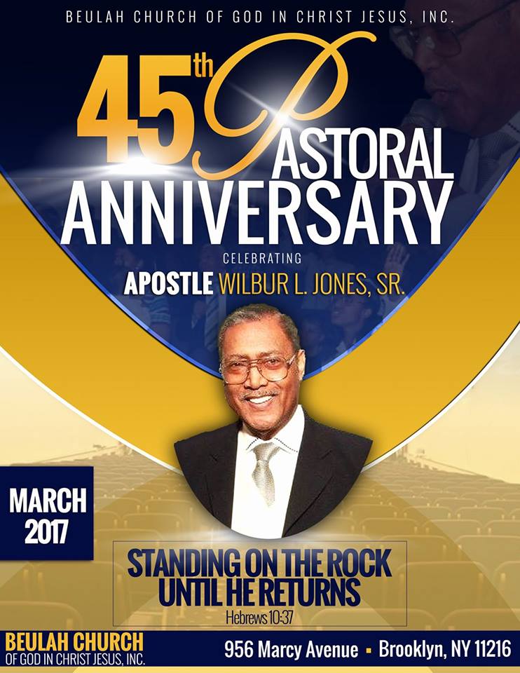 To: Beulah Church - 45th Pastoral Anniversary Culmination Service of Apostle Jones @ Beulah Church | New York | United States