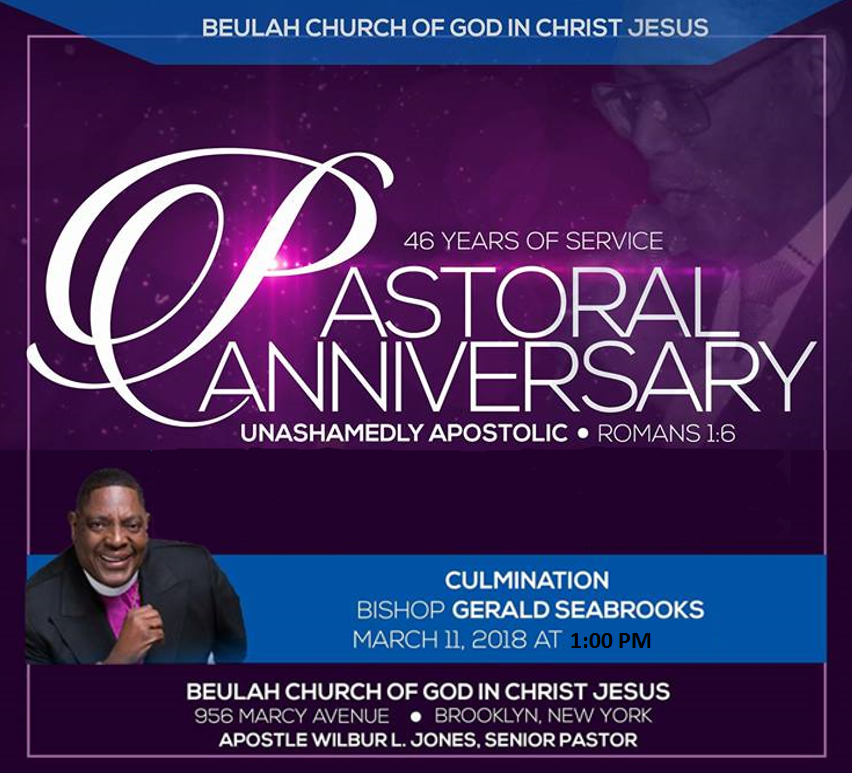 To: Beulah Church - 46th Pastoral Anniversary Culmination Service of Apostle Jones @ Beulah Church | New York | United States