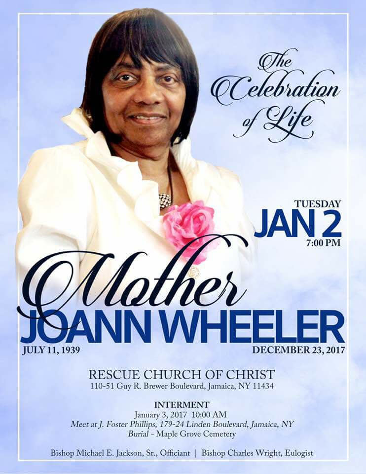 Homegoing Celebration of Mother JoAnn Wheeler @ Rescue Church of Christ | New York | United States