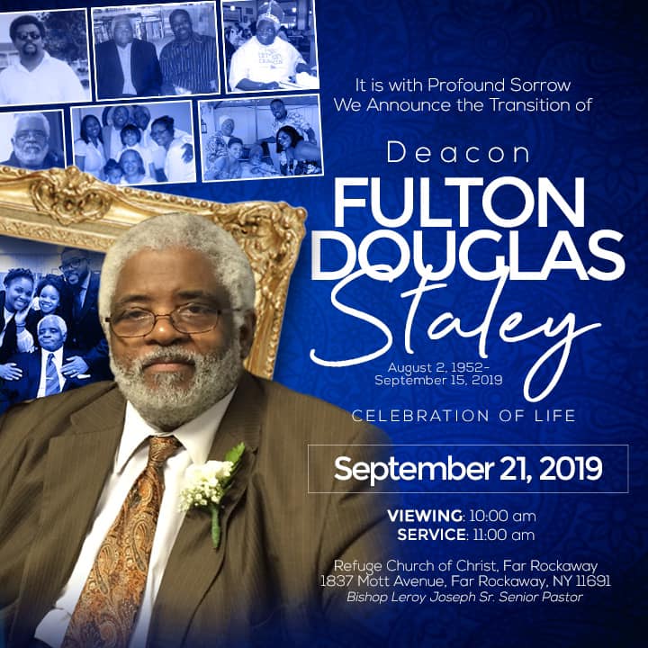 Homegoing Celebration of Deacon Fulton Douglas Staley @ Refuge Church of Christ
