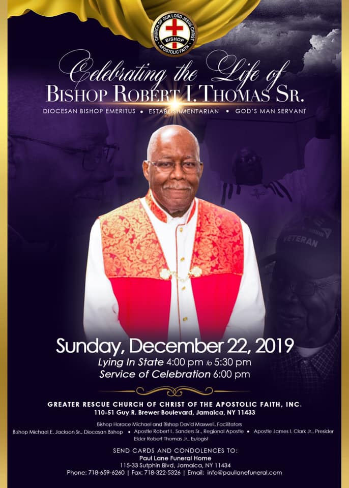 The Homegoing Celebration of Bishop Robert I Thomas @ Greater Rescue Church of Christ of the Apostolic Faith, Inc.