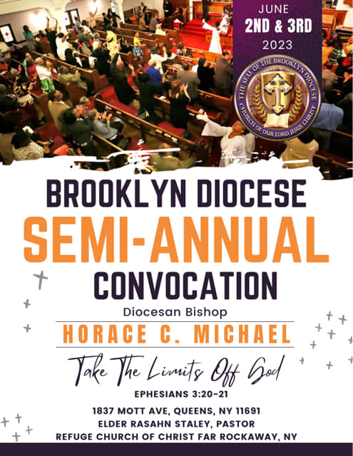 Brooklyn Diocese Spring 2023 Semi-Annual @ Refuge Church of Christ, Far Rockaway